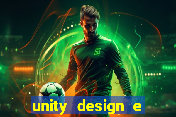 unity design e desenvolvimento de jogos pdf